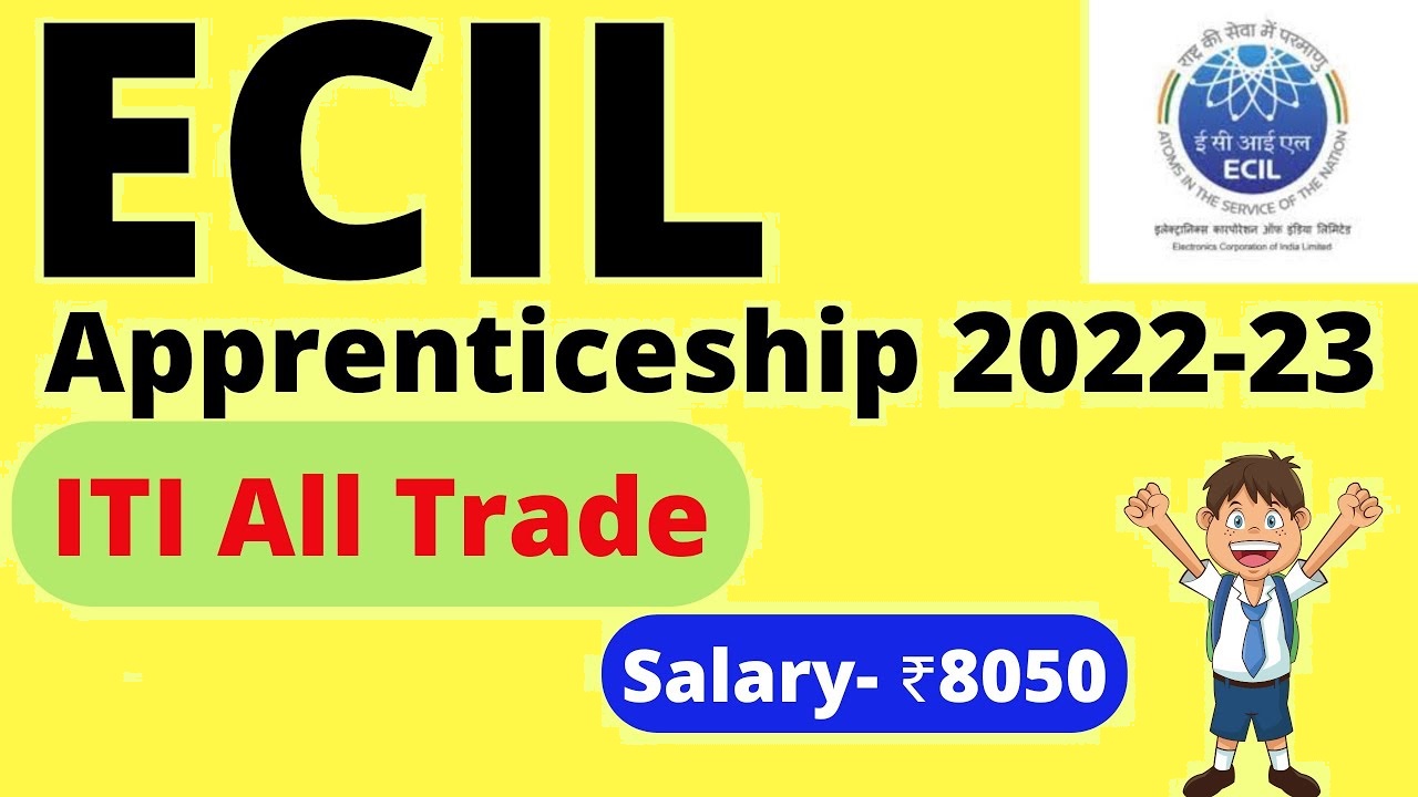 ECIL Apprentice Recruitment 2022 इलेक्ट्रॉनिक्स कॉरपोरेशन ऑफ इंडिया लिमिटेड भर्ती 2022 में निकली आईटीआई ट्रेड अप्रेंटिस की 284 पदों पर निकली भर्ती