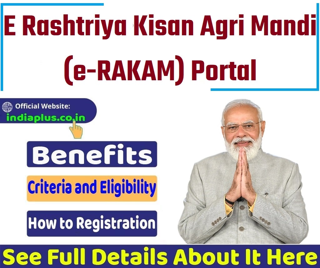 E Rashtriya Kisan Agri Mandi (e-RAKAM) Portal Online Registration