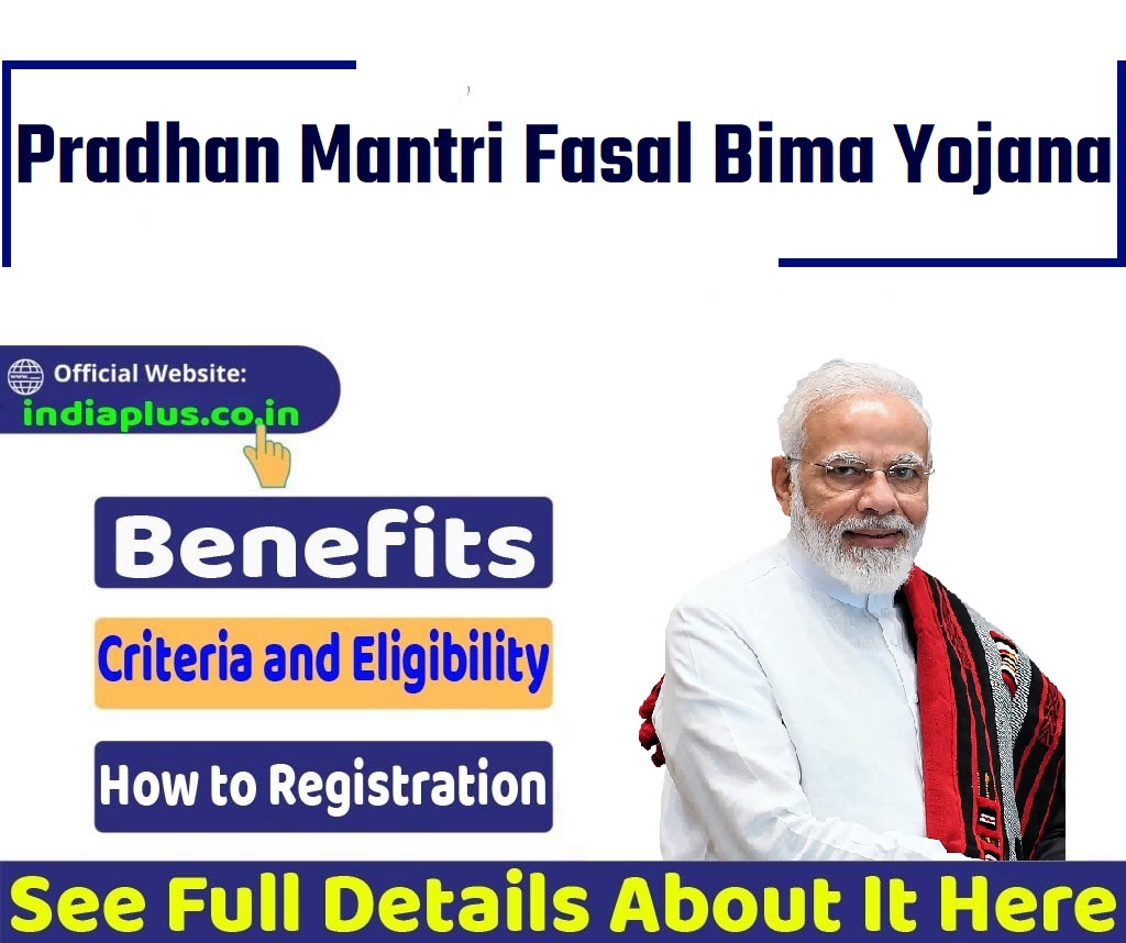 Pradhan Mantri Fasal Bima Yojana Online Registration