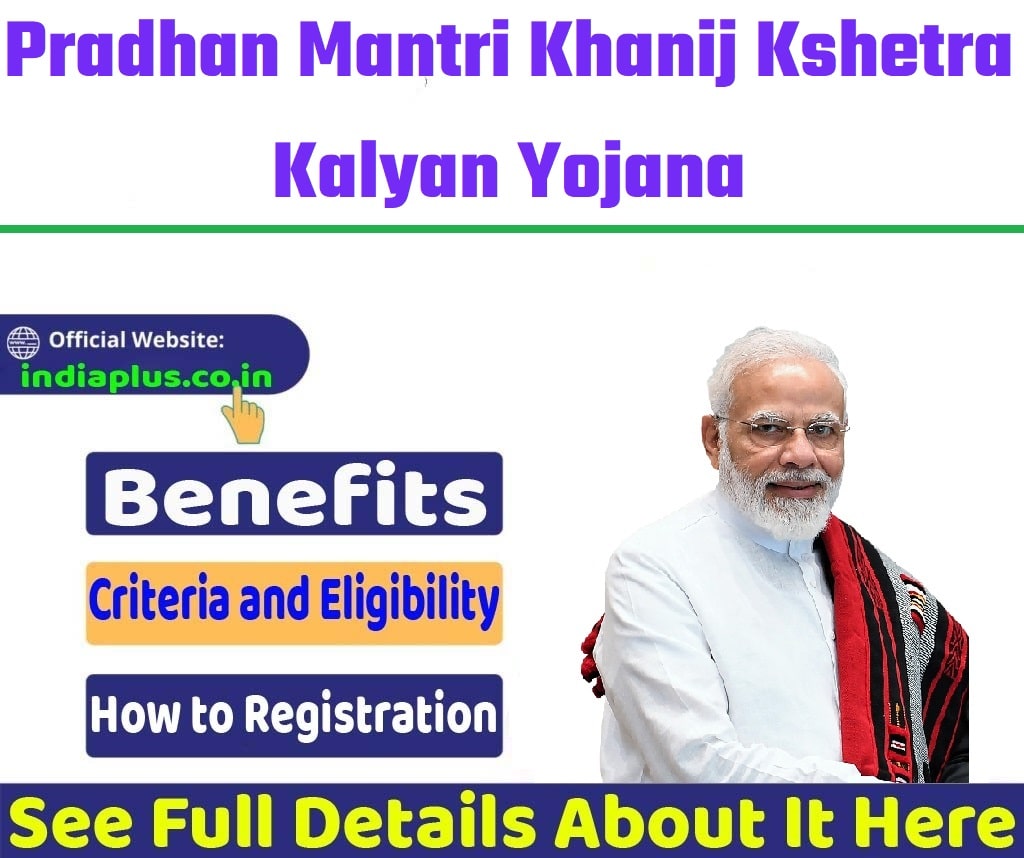 Pradhan Mantri Khanij Kshetra Kalyan Yojana Online Registration